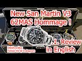 San Martin SN007-G V3 62Mas Review in English!!! It´s the best 62Mas Hommage and better than Seiko!!