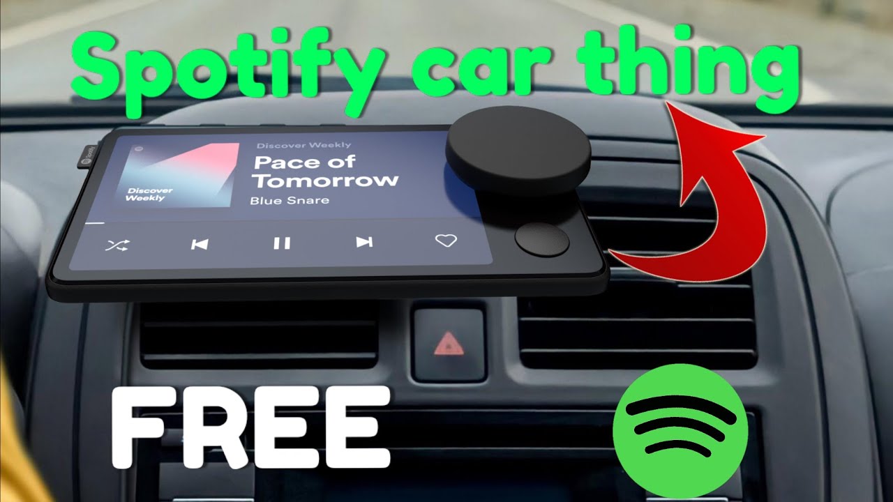 How to get Spotify Car Thing Free? 