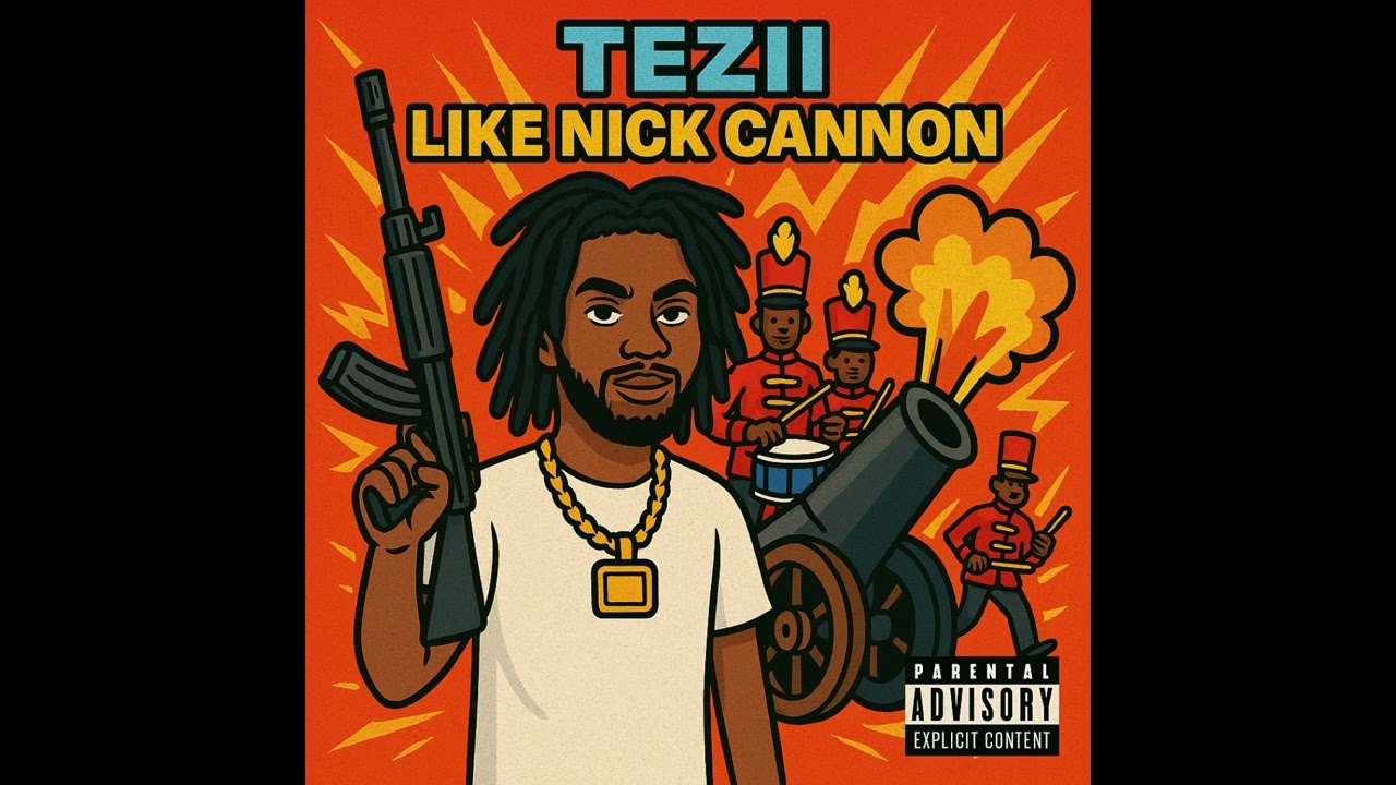 Tezii- Like Nick Cannon (Official Audio)
