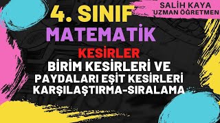 4.SINIF MATEMATİK BİRİM KESİR VE PAYDALARI EŞİT KESİRLERİ KARŞILAŞTIRMA SIRALAMA #KESİR #SIRALAMA