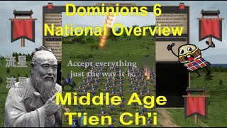 Dominions 6 National Overview MA T'ien Ch'i