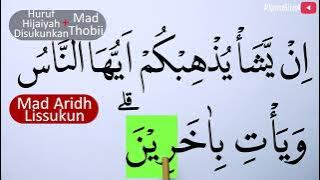 EXPLANATION OF THE TAJWID OF SURAH AN NISA' VERSE 133 READING & EXAMPLES OF PRONUNCIATION EPS 1017