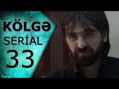 Kölgə (33-cü seriya)