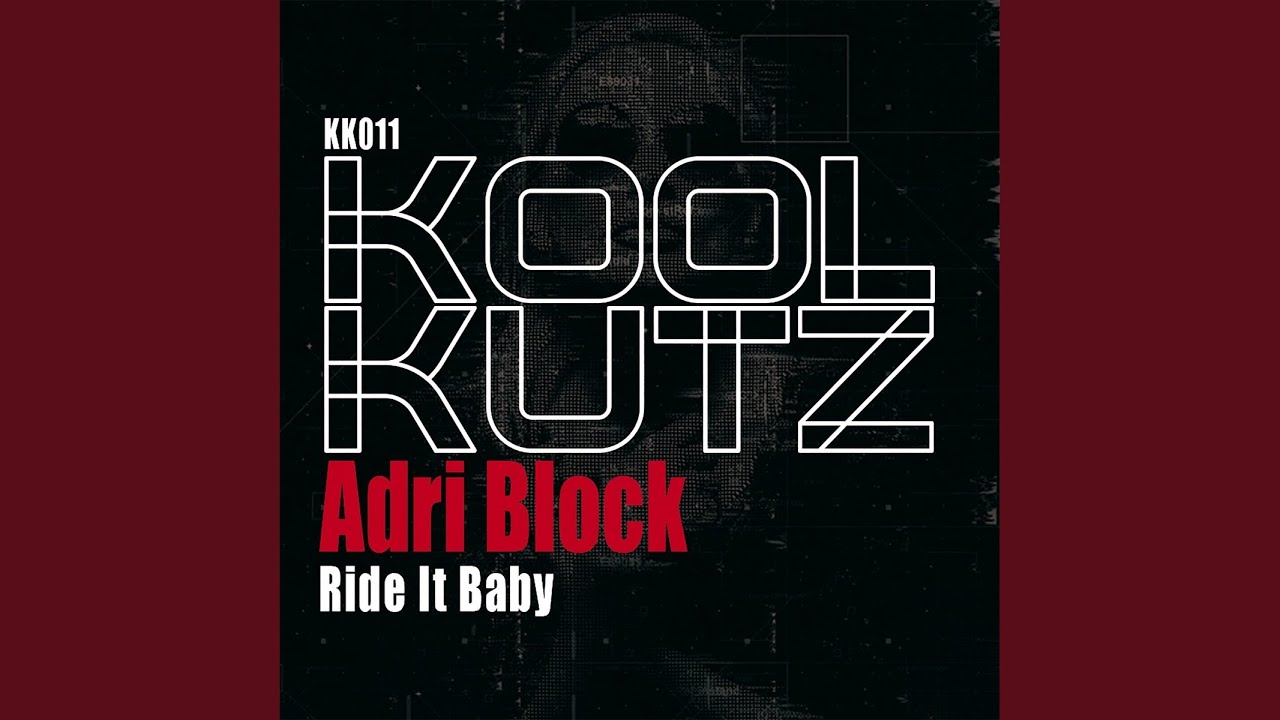 Ride It Baby (Block & Crown Club Mix) Adri Blok Shazam
