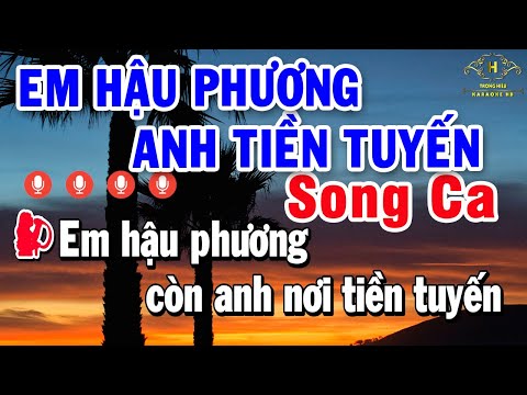 Em Hậu Phương Anh Tiền Tuyến 