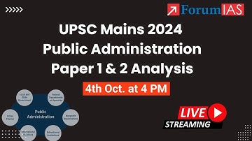 UPSC Mains 2024 Public Administration Paper 1 & 2 Detailed Analysis