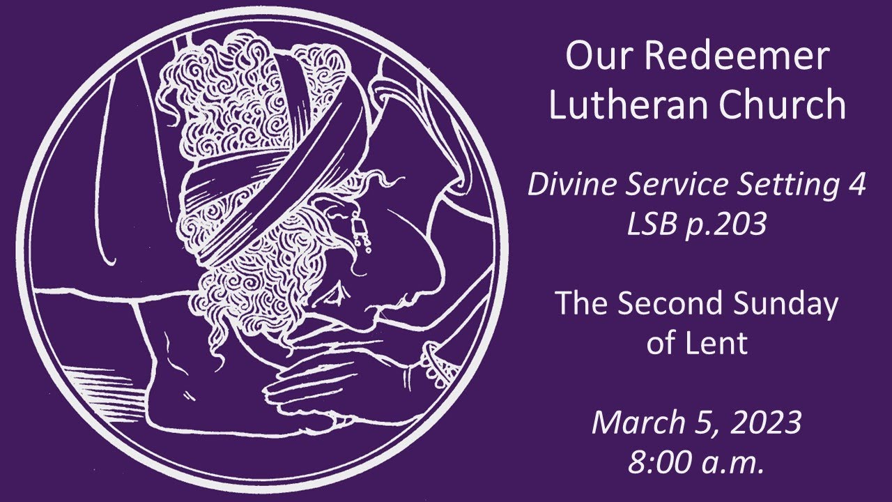 The Second Sunday of Lent YouTube