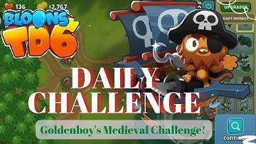 Btd6 Daily Challenge - Goldenboy