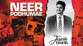 Neer Podhumae | Tamil Christian Song | Jeswin Samuel | Mervin Solomon chords