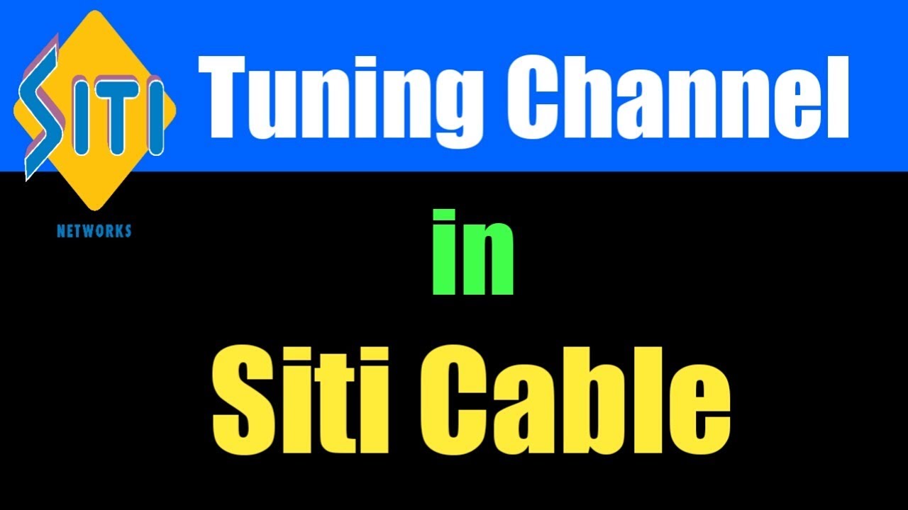 How To Tuning Channel In Siti Cable Tuning Siti Cable Set Top Box