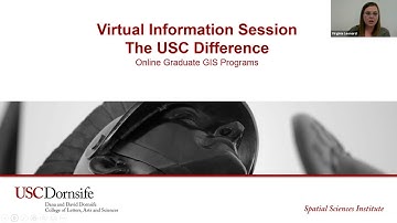 Online GIS Virtual Information Session: The USC Difference