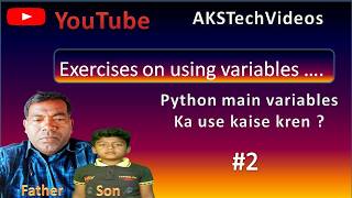 Using variables in python Exercise -2