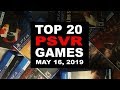 Top 20 PlayStation VR Games | May 16, 2019