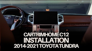 Cartrimhome C12 14.6” Screen Apple CarPlay Android Auto in Toyota Tundra Installation Video