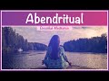 🍀 Abendritual: Einschlaf-Meditation zur Entspannung &amp; Stressabbau