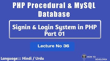 PHP Procedural & MySQLi Part 36 :  Signin and Login system  in PHP Part 01 | Hindi Urdu