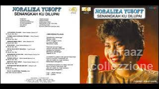 Noraliza Yusoff - Juruhebah Pujaan (1987 AN Production) Versi LP