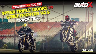 Ducati Streetfighter V4 S vs Triumph Speed Triple 1200 RS: Track Test | Comparison | autoX