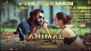ANIMAL:Pehle Bhi Main 8D Full Video | Ranbir Kapoor,Tripti Dimri |Sandeep |Vishal M,Raj S |Bhushan