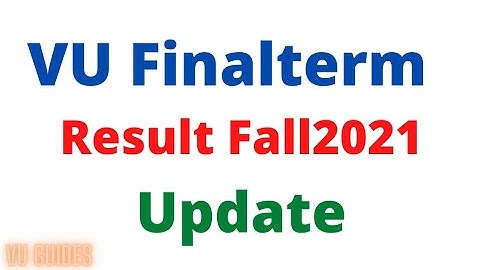 VU Finalterm Result Fall2021 Update / #vu #result #fall2021