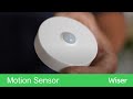 Wiser Motion Sensor | Installation, Setup &amp; Smart Home Integration Guide