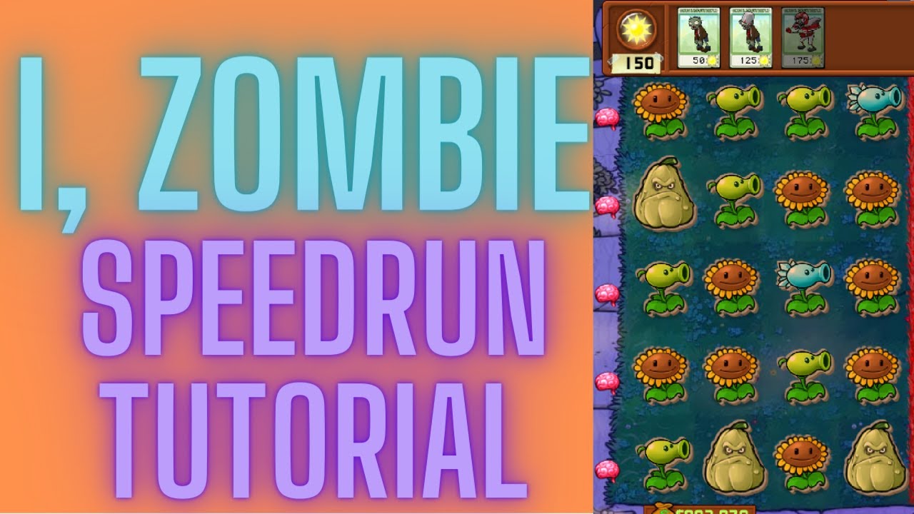 How to Speedrun: I, Zombie (Plants vs Zombies All Puzzles Tutorial)