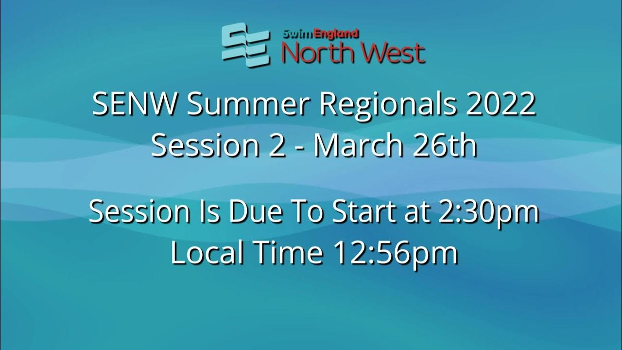 SENW Summer Regionals 2022 Session 1 YouTube