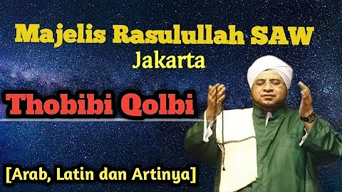 Qosidah Allahumma Sholli Wa Salim Ala Sayyidi Wa Habibi ~ Thobibi Qolbi Majelis Rasulullah SAW