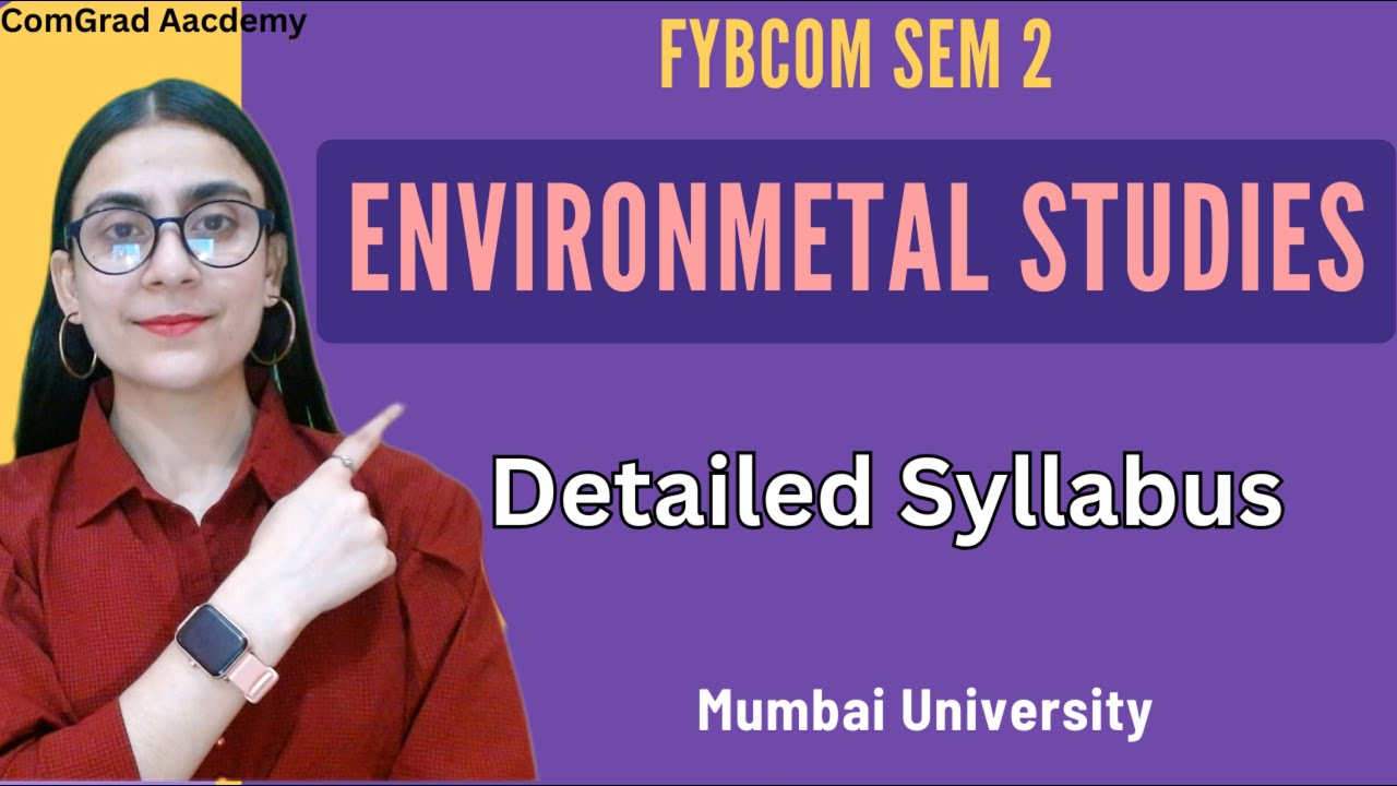 Environmental studies Syllabus| FYBCOM SEM 2| Mumbai university| #bcom ...