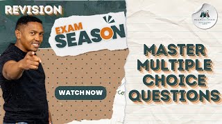 Famous Mastering Multiple Choice Questions  | Mlungisi Nkosi | Revision Wealth