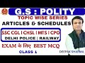 G.S. POLITY | DAY 1 | TOPIC : ARTICLES | BEST MCQ | SSC , RAILWAY, DELHI POLICE | BY DEEPAK SHARMA