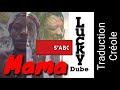 Lucky Dube mama traduction creole