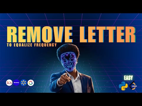 LeetCode 2423 - Remove Letter to Equalize Frequency | Simple Python Explanation for Beginners