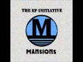 Mansions - Last to Leave + lyrics