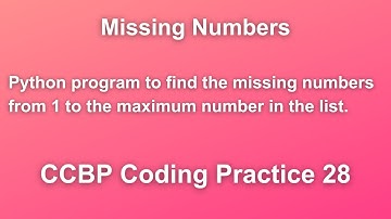 Missing Numbers | Python Program to Find the Missing Numbers from 1 to the Max Number in the list.