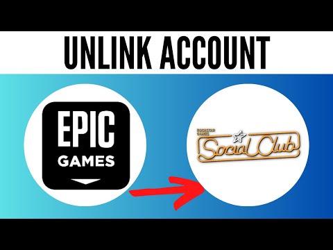 How to Unlink Your Epic Games Account From Rockstar Social Club