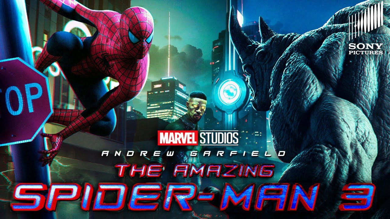 The Amazing Spider-Man 3 Teaser (2024) With Andrew Garfield & Jamie Foxx -  Youtube