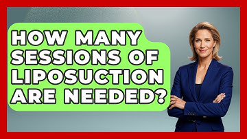 How Many Sessions Of Liposuction Are Needed? - The Operating Table