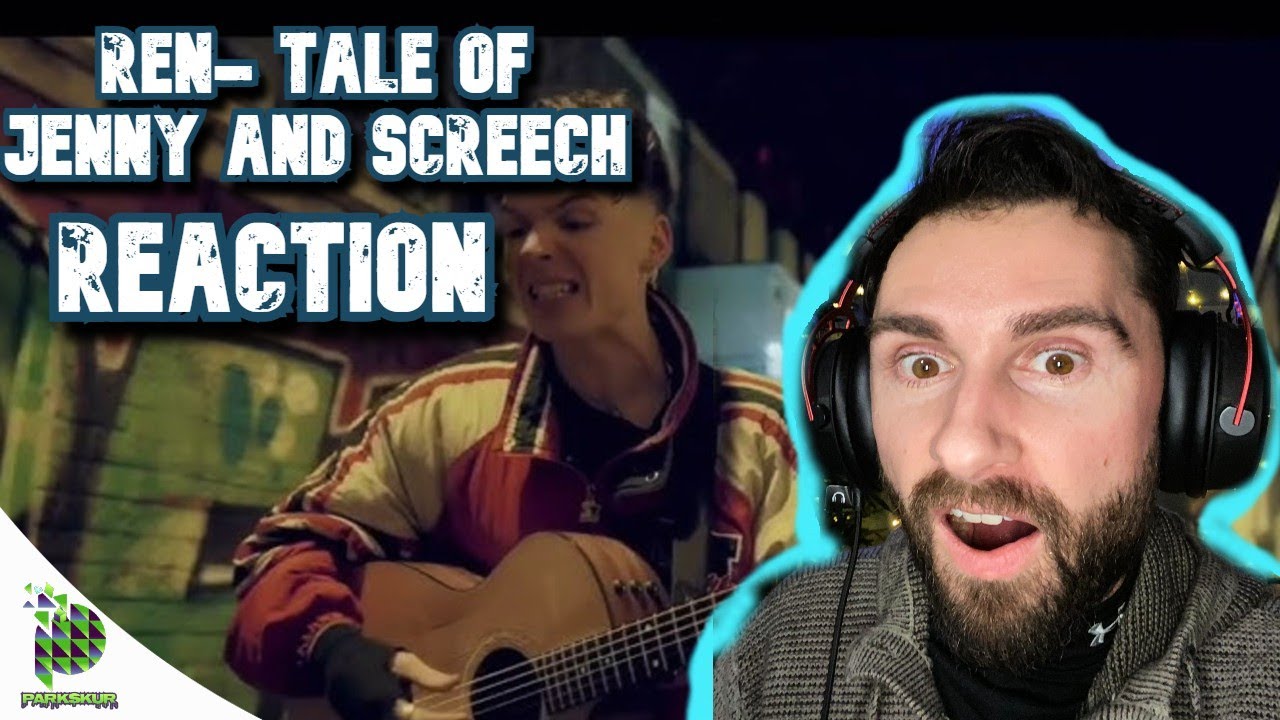 MIND = BLOWN | Ren- The Tale of Jenny & Screech (REACTION!!!)