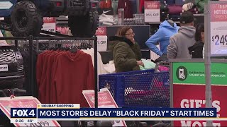 Most retail stores delay Black Friday start times