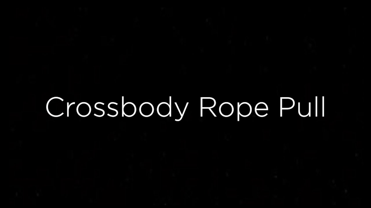 Crossbody Rope Pull YouTube