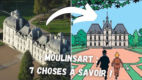 Quel château a inspiré le château de Moulinsart ?