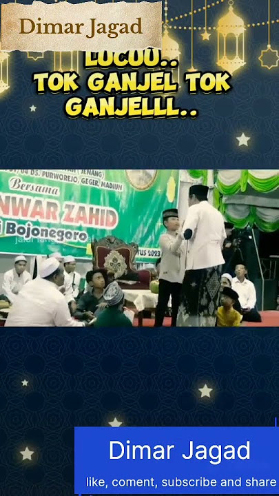 tok ganjel tok ganjel ceramah lucu KH Anwar Zahid #ceramahterbaru #ceramahlucu #khanwarzahid
