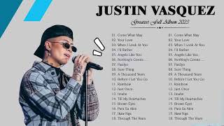 Justin Vasquez Nonstop Playlist 2023 - Best songs of Justin Vasquez