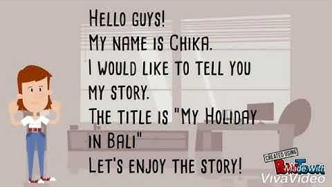 Personal Recount Text, "My Holiday In Bali"
