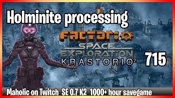 ⚙️Factorio Space Exploration 0.7 & Krastorio 2 Mod✅🏭➡️Holminite processing buff x715