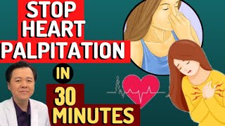 Stop Heart Palpitation in 30 Minutes - By Doc Willie Ong (Internist and Cardiologist)#1466