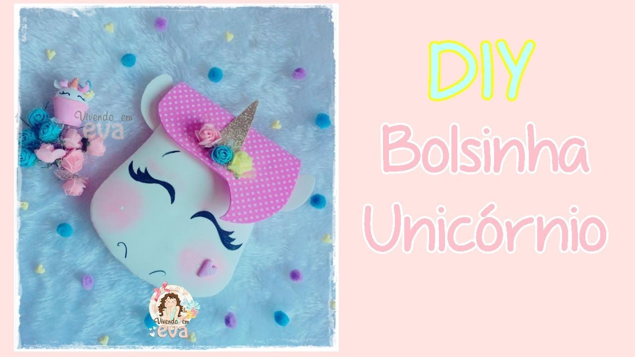 DIY -  Bolsinha unicórnio