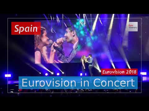 Spain Eurovision 2018 Live: Amaia y Alfred - Tu Canción - Eurovision in Concert