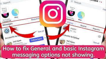 How to Fix Instagram "Primary and General Message Options Not Showing" Issue (2025)